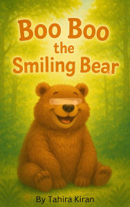 Title: Boo Boo the Smiling Bear, Author: Tahira kiran