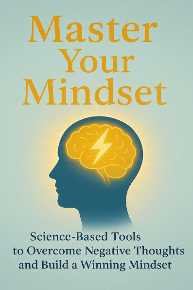 Master Your Mindset