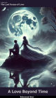 A Love Beyond Time (The Lost Verses of Love, #1)