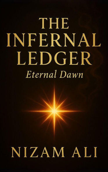 Eternal Dawn (The Infernal Ledger, #8)
