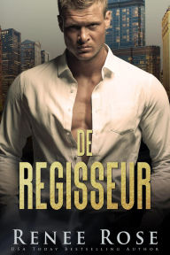 Downloads books on tape De Regisseur (Chicago Bratva Serie, #2) by Renee Rose