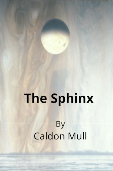 The Sphinx (Sol Senate Cycle - Future History, #2)