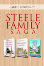 Steele Family Saga Box Set Collection: Books 1-3