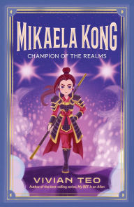 Title: Champion of the Realms (Mikaela Kong Book 2), Author: Vivian Teo