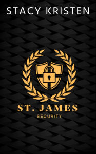 Title: St. James Security Series (St. James Security-serie) Dutch Edition, Author: Stacy Kristen