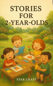 Title: Stories for 2-Year-Olds (Powers of the Planet, #1), Author: Victoria Hall