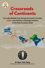 Title: Crossroads of Continents, Author: Naim Tahir Baig