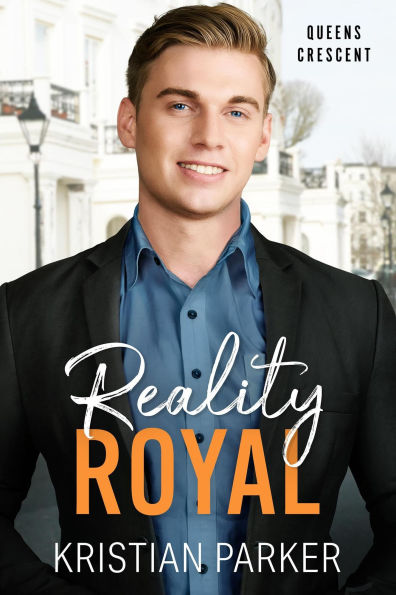 Reality Royal (Queens Crescent, #3)