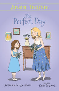 Title: Ariana Treasure: The Perfect Day, Author: Jacqueline de Rose-Ahern