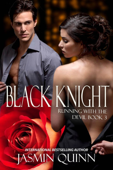 Black Knight (Running With the Devil, #3)