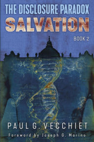 Download free it ebooks The Disclosure Paradox: Salvation 