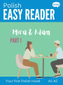 Polish Easy Reader: Mira & Adam, Part I (Learn Polish)