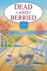 Books to download for free on the computer Dead and Berried (Gray Whale Inn Mysteries, #2)