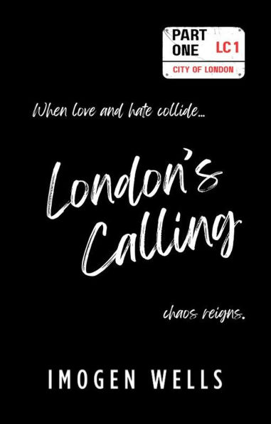 London's Calling (Part 1)