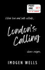 London's Calling (Part 1)