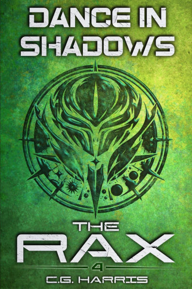 Dance in Shadows (The Rax, #4)