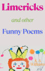 Limericks and other Funny Poems
