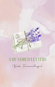 Title: A Hundred Letters, Author: Koda Tanmanatragul