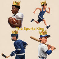 Title: The Sports King, Author: Dionne Fields