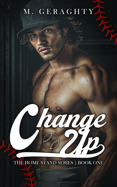 Change Up (The Homestand Series, #1)