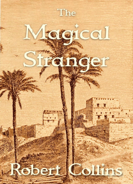 The Magical Stranger (Dal the Thief, #1)