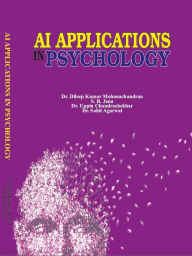 Title: AI Applications in Psychology (1, #1), Author: DILEEP KUMAR MOHANACHANDRAN