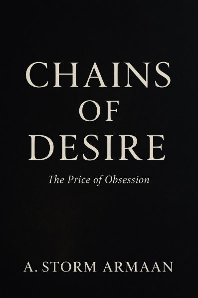 Chains of Desire