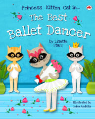 Title: The Best Ballet Dancer (Red Beetle Picture Books), Author: Lisette Starr