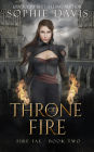 Throne of Fire (Fire Fae, #2)