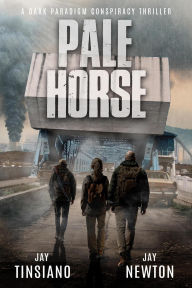 Title: Pale Horse (Dark Paradigm, #4), Author: Jay Tinsiano