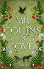 Mr Collins in Love: A Pride and Prejudice inspired m/m romance