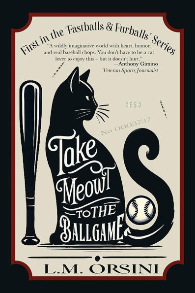 Take Meowt to the Ballgame (Fastballs & Furballs, #1)