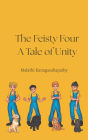 The Feisty Four: A Tale on Unity