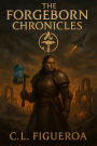 The Forgeborn Chronicles