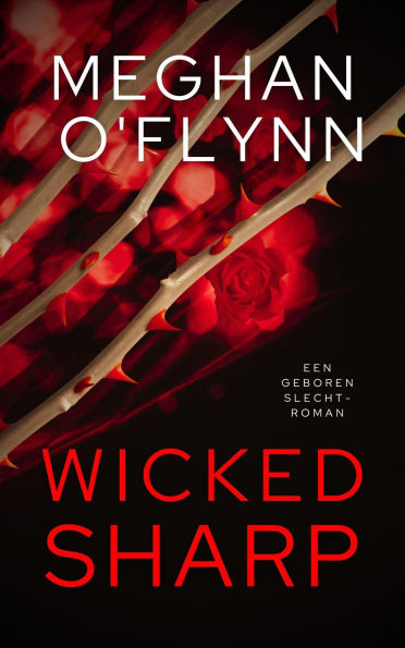 Wicked Sharp - Een Geboren Slecht-roman