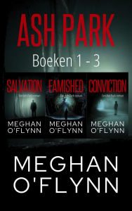 Title: Ash Park: Boeken 1-3 (Ash Park (Dutch)), Author: Meghan O'Flynn