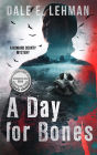 A Day for Bones (Howard County Mysteries, #4)
