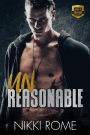 Unreasonable (Heroes of Calvano Security, #4)