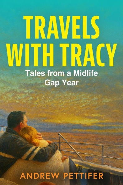 Travels with Tracy