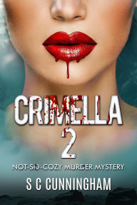 Title: Crimella 2 (Nettleacre Murders, #2), Author: S C Cunningham