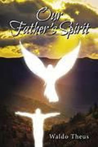 Amazon kindle books free downloads uk Our Father's Spirit 9798231091461