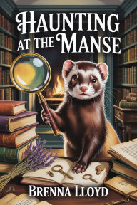 Free audio book free download Haunting at the Manse (Cairn & Curiosity Cozy Mysteries, #3)