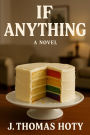 If Anything