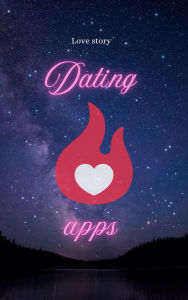Title: Dating apps, Author: Mike