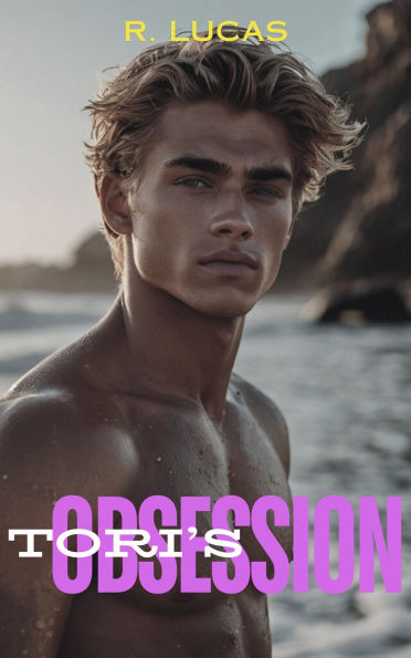 Tori's Obsession (Waves of Passion, #1)