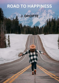 Book download pdf Road to Happiness