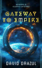 Gateway to Empire