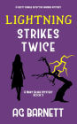 Lightning Strikes Twice (A Mary Blake Mystery, #3)