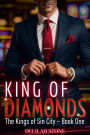 King of Diamonds (The Kings of Sin City, #1)