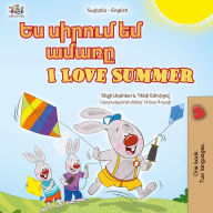 Title: ?? ?????? ?? ????? I Love Summer (Armenian English Bilingual Collection), Author: Shelley Admont